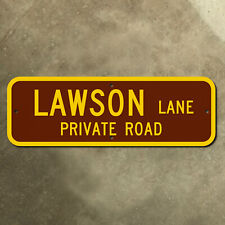 Upstate New York scenic yellow brown street blade highway private road sign 24x8 picture