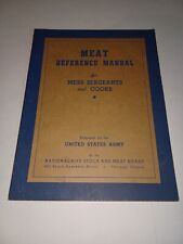 Vintage 1943 U.S. Army,Meat Reference Manual,For Mess Sergeants & Cooks  picture