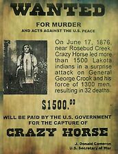 1876 CRAZY HORSE 8.5X11 WANTED POSTER PHOTO ORIGINAL CUSTER LAST STAND REPRINT picture