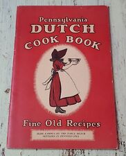 EX Pennsylvania Dutch Cook Book - Fine Old Recipes (1936) Culinary Arts Press picture