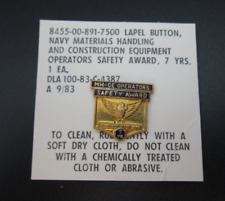 U.S. Navy Materials Handling & Construction Equipment Operators 7 Yr Safety Pin picture