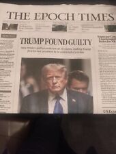The epoch Times Friday May 31 2024 TRUMP FOUND GUILTY picture