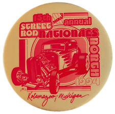 Vintage NSRA Street Rod Nationals 1994 Kalamazoo MI Button Pin Car/Drag Racing picture