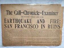 San Francisco The Call - Chronicle - Examiner Earthquake Edition April 19, 1906 picture