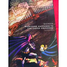 Batman Whatever Happened to the Caped Crusader - DC Comics - 1st Print Hardcover picture