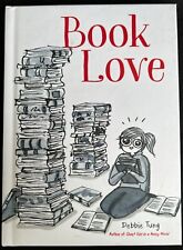 Book Love by Debbie Tung,  2018, Hardcover:  A  Book of Comics for Bibliophiles picture
