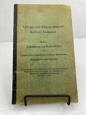 1922 Chicago & Illinois Midland Railway Rail Road RR Railway Rate Pay Rule Book picture