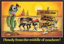 Continental Postcard Howdy From The Middle Of Nowhere Cave Creek Arizona picture