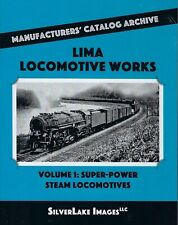 LIMA Locomotive Works, Vol. 1: Super-Power Steam Locomotives - (BRAND NEW BOOK) picture