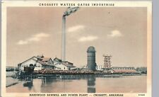 CROSSETT ARKANSAS HARDWOOD SAWMILL & POWER PLANT c1940 antique postcard ar picture