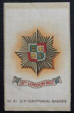 13th LONDON REGIMENT Original 100 Year Old Silk Army Badge c1913 picture