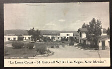 La Loma court 34 Units all W/B Las Vegas New Mexico printed picture