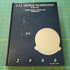 USS George Washington (CVN-73) 2000 Mediterranean Arabian Gulf Cruise Book picture