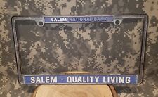 Salem National Bank  Salem - Quality Living LICENSE PLATE FRAME Metal Vintage  picture