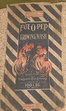 Vintage Ful-o-pep Growing Mash Feed Bag Quaker Oats Company picture