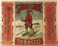 Very Rare Antique 1890s - 1900 Snowshoe Tobacco Label 🏔️, Detroit, MI ❄️ picture