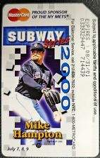Mets Mike Hampton 2000 Subway series- Mint Condition Metrocard picture