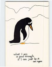 Postcard what I am is good enough if I can just be it with Penguin Art Print picture