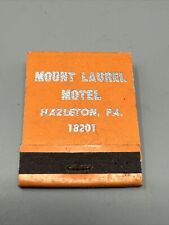 Vtg Book of Matches Matchbook Mount Laurel Motel Hazelton PA picture