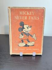 1939 WALT DISNEY Hardcover Book MICKEY NEVER FAILS 1st Ed Vintage  picture