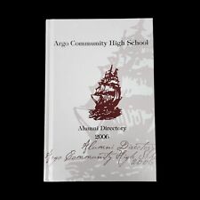 Argo Community High School Alumni Directory 2006 Summit Illinois Name Reference picture