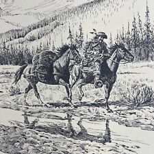￼ Jack Hines, Big Timber Montana lithograph, 18x12” ￼Cowbay/Indians, YELLOWSTONE picture