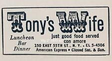 1970 Tony's Wife Restaurant NYC Served Con Amore 2” AD PROMO VINTAGE picture