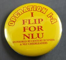 VTG NORTHEAST LOUISIANA UNIVERSITY Pinback PIN Button FLIP FOR NLU Cheerleader picture