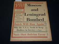 1941 JULY 22 PM'S WEEKLY NEWSPAPER - MOSCOW & LENINGRAD BOMBED - NP 4926 picture