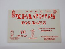 Vintage Amateur Ham Radio QSL Postcard Card - KPA 0308 - BIG DAVE- Wayward, CA picture