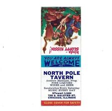 c1940s North Pole Tavern Halsted Chicago Illinois IL Advertising Matchbook Cover picture