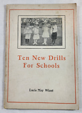 1906 Ten New Drills for Schools - Marching & Flag Drills - 1st Edition picture