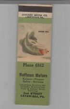 Matchbook Cover Hoffman Motors Kaiser-Frazer Car Dealer Catawissa, PA picture
