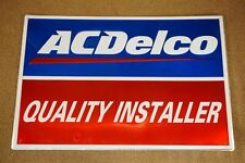Vintage AC Delco Quality Installer Single Sided Metal Sign Dealer Dealership picture