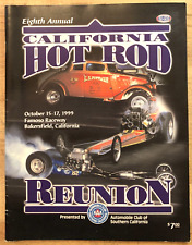 1999 Famoso California Hot Rod Drag Racing Reunion Magazine Magazine Nice Copy picture