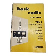 Vintage 1961 Basic Radio Vol 3 by M Tepper Electron Tube Circuits Book picture