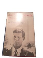 John F. Kennedy, President By Hugh Sidey (1964, Vintage Hardcover) picture