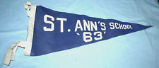 1963 vintage Saint Ann's school pennant (made by Keezer Mfg. Plaistow NH) picture