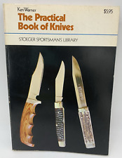 The Practical Book Of Knives Ken Warner Stoeger Sportsman's Library Hunt Fish picture