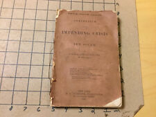 Vintage book - 1860 - COMPENDIUM of the IMPENDING CRISIS of THE SOUTH 214pgs picture