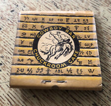 1930s-40s Cowboy Bar Chuckroom Cafe Matchbook Scarce 1/3 Full Laminated Wyoming  picture
