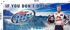 If you don't like Miller Lite beer Ricky Bobby Banner shop mancave gift ideas picture