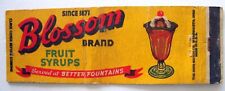 BLOSSOM BRAND FRIUT SYRUPS  VINTAGE FULL LENGTH   MATCHBOOK COVER picture