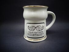 Your Father's Moustache? Mug Gold Trimmed Man Gift Father's Day Gift     BC picture