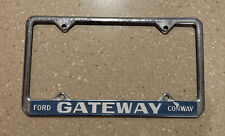 RARE Gateway Ford Dealer License Plate Frame Conway South Carolina SC picture