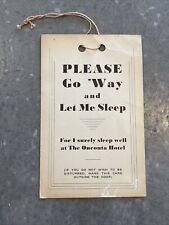 Vintage Oneonta Hotel Do Not Disturb Sign Let Me Sleep Doorknob Hanging picture