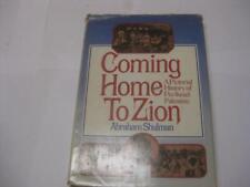 Coming Home to Zion  A Pictorial History of Pre-Israel Palestine picture