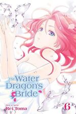 The Water Dragon's Bride, Vol. 6 (6) picture