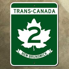 Canada New Brunswick Trans-Canada Highway 2 Moncton marker road sign 1980s 18x24 picture
