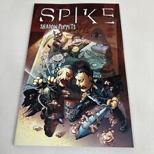 SPIKE SHADOW PUPPETS Softcover TPB NEW Spike from BUFFY & ANGEL BTVS IDW picture